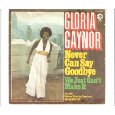 GLORIA GAYNOR - Never can say goodbye